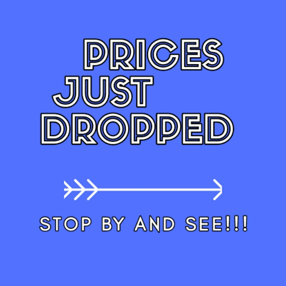 PRICES DROPPED!